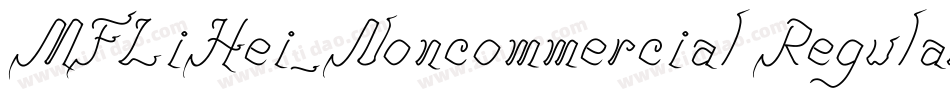 MFLiHei_Noncommercial Regular字体转换